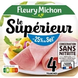 Fleury Michon Ham Le Superieur x4 slices -25% salt nitrite-free 140g