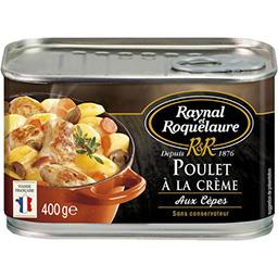 Raynal & Roquelaure Chicken with Mushroom and Cream 400g